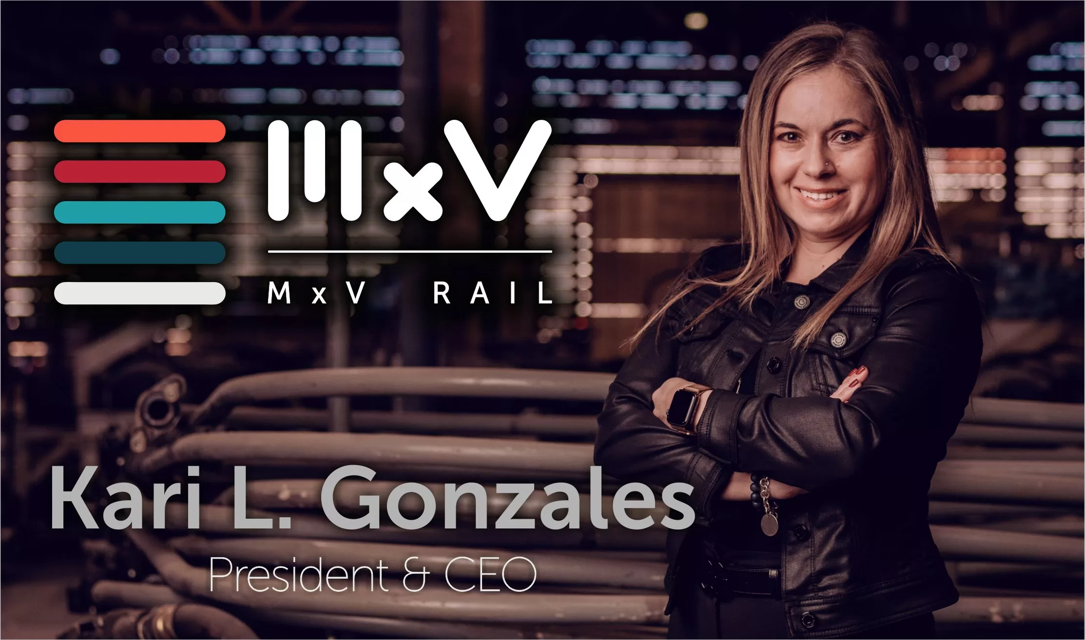 Kari Gonzales Named Next President - MxV Rail